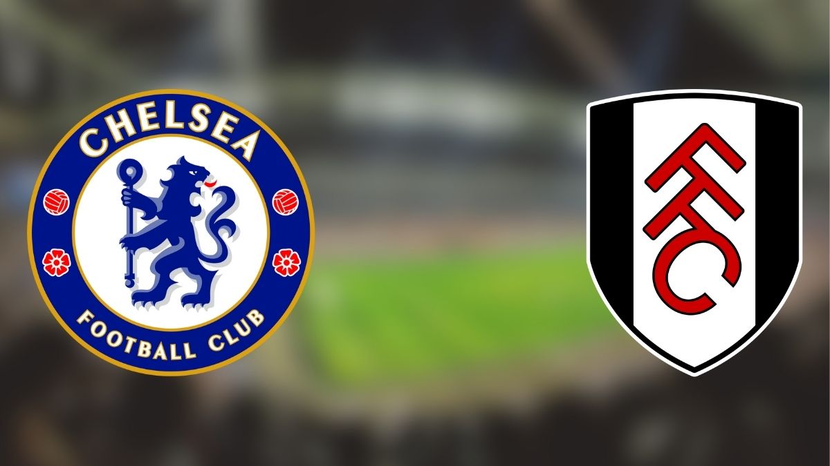 Địa Điểm Xem Trực Tiếp Chelsea vs Fulham 2025