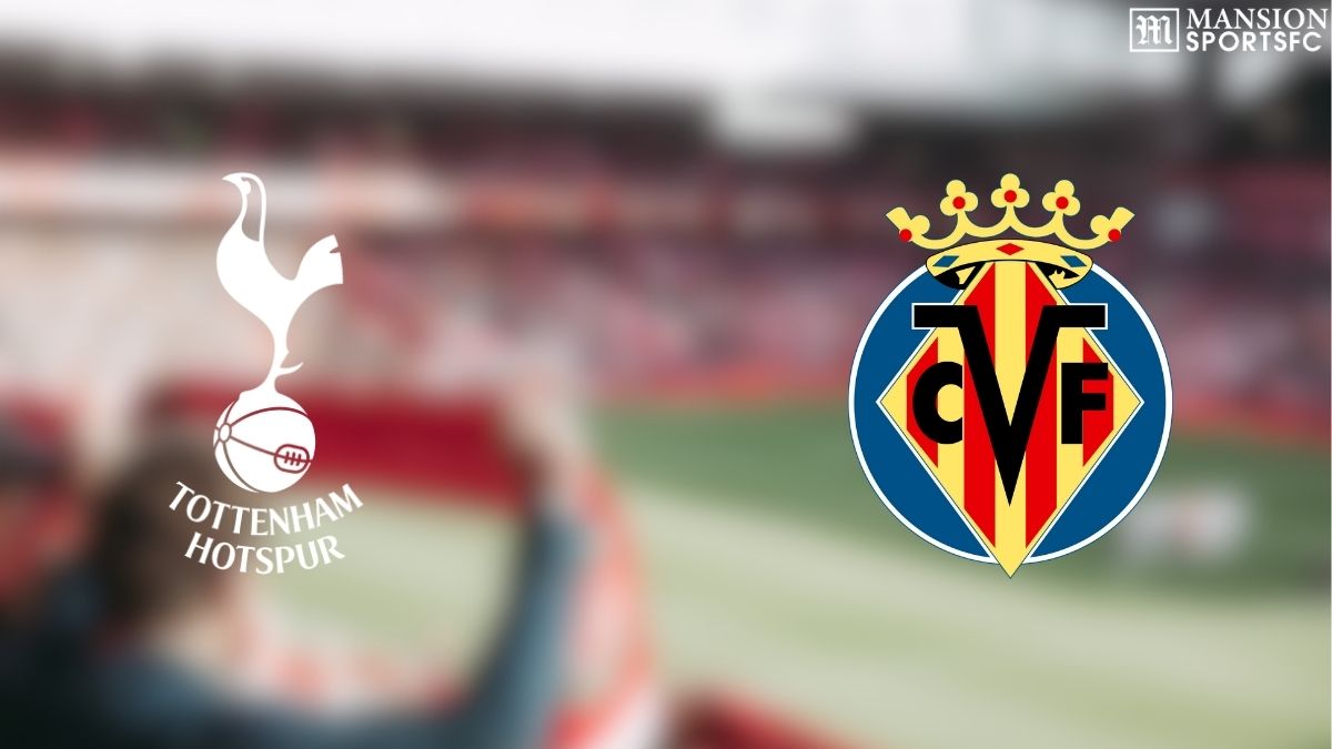 Địa Điểm Xem Trực Tiếp Tottenham vs Villarreal 2025