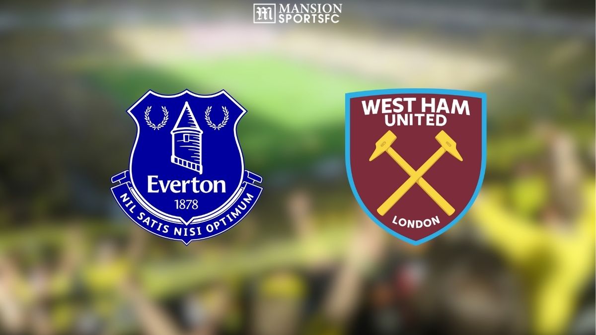 Địa Điểm Xem Trận Everton vs West Ham 2025